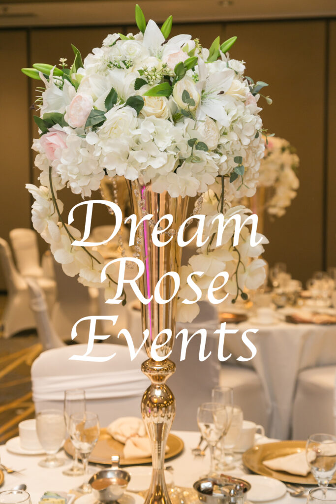 Dream Rose Events